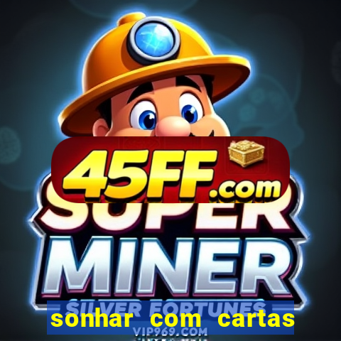 sonhar com cartas de baralho no chao